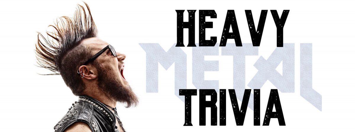 Heavy Metal Trivia